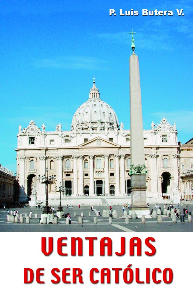 Ventajas der ser Católico